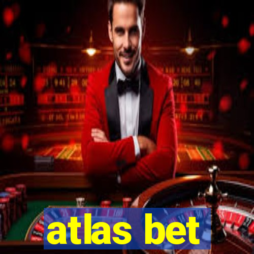 atlas bet